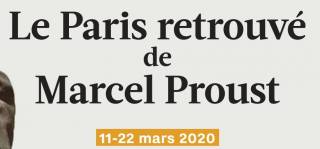 Festival &quot;Le Paris retrouvé de Marcel Proust&quot; - INTEGRALEMENT REPORTE