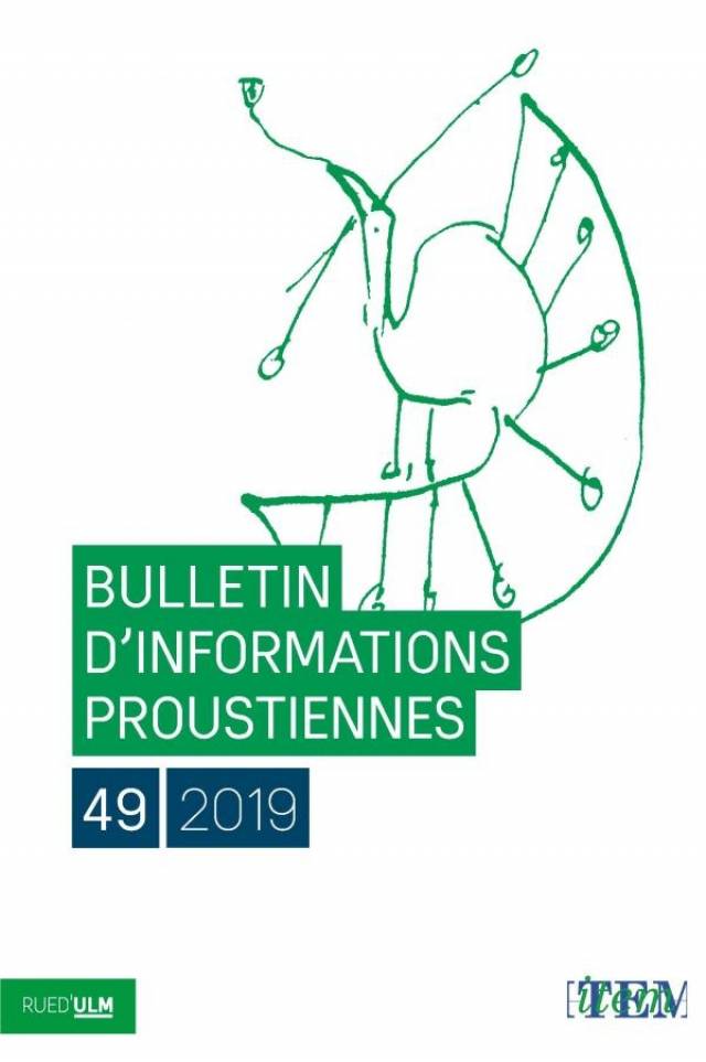 Parution du Bulletin d&#039;Informations Proustiennes - n°49