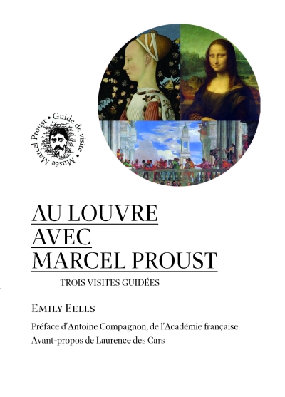 Au Louvre avec Marcel Proust &mdash; notre nouvelle brochure est disponible !