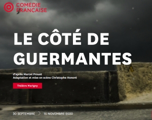 Théâtre - Adaptation du Côté de Guermantes à la Comédie-Française